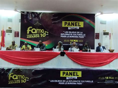 Faso Music Awards Un Panel Sur La Diplomatie Culturelle Pour