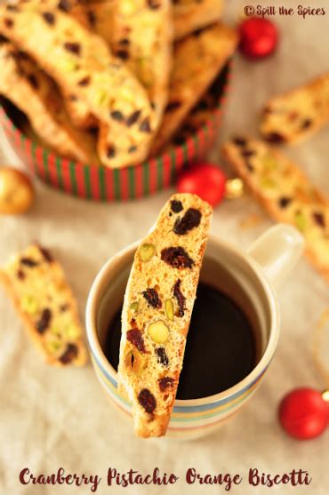 Cranberry Pistachio Orange Biscotti Spill The Spices