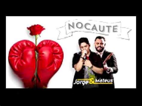 Jorge e Mateus Nocaute Áudio Oficial YouTube