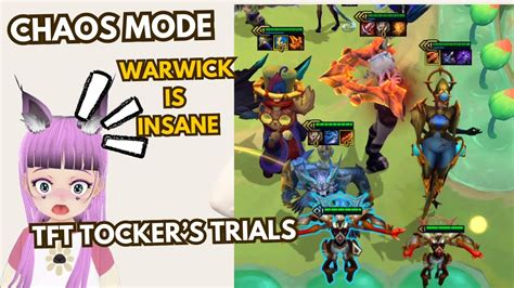 BEAT Chaos Mode TFT Tocker S Trials WARWICK Is BROKEN New META