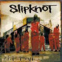 Slipknot - Spit It Out (1999, CD) | Discogs