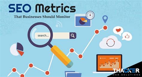 SEO Metrics That Businesses Should Consider Monitoring