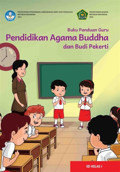 Buku Guru Buku Panduan Guru Pendidikan Agama Buddha Dan Budi Pekerti Untuk Sd Kelas I Cv