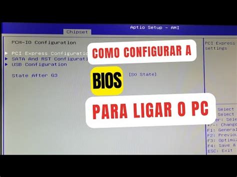 Como Acessar A Bios Com O Pc Ligado - Como configurar a BIOS para ligar o PC automaticamente quando cair a ...