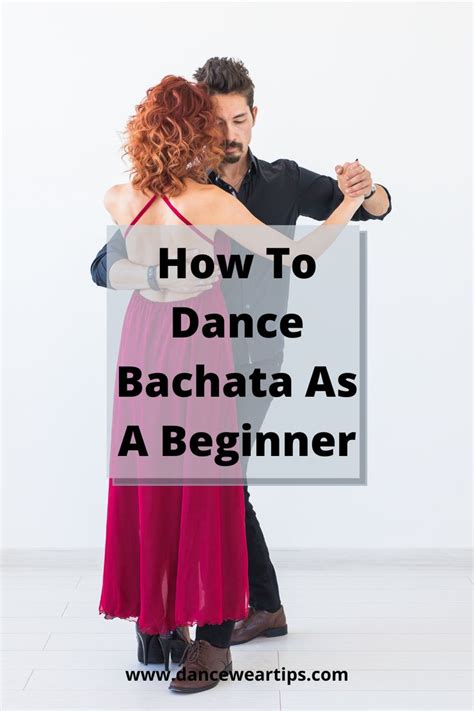 Learn Bachata Dance Step By Step Beginner S Guide