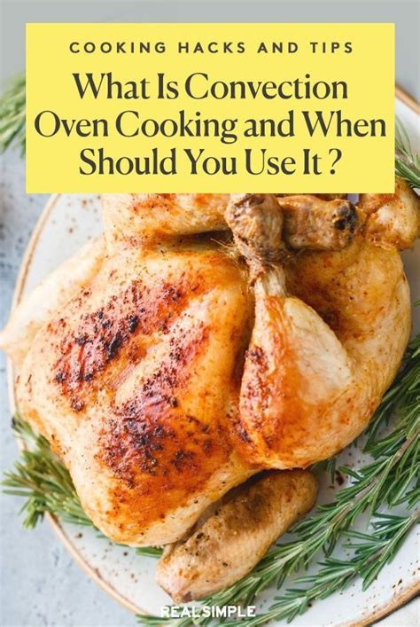 Looking For A Convection Definition Here S What You Should Know About Convection Ovens