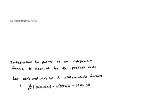 Integration By Parts Notes On How To Solve Integrals That Cannot Be Solved By U Substitution