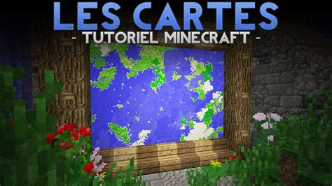 Les Cartes Tutoriel Minecraft Youtube