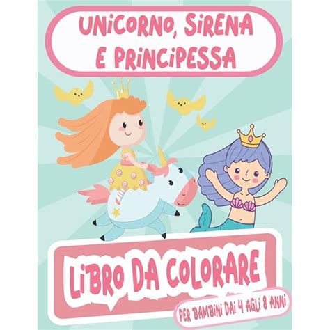 Buy Sirena Principessa E Unicorno Da Colorare Per Le Ragazze 30 Carino