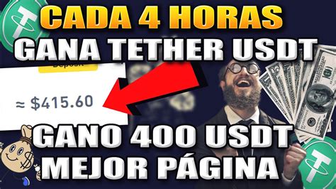 C Mo Ganar Tether Usdt Ilimitado Cada Horas Gano Usdt Nueva