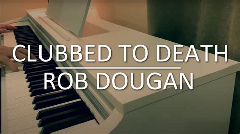 Matrix Soundtrack Clubbed To Death Piano Rob Dougan Youtube