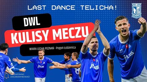 Last Dance Telicha Czyli Kulisy Z Ostatniego Mecz Legendy Youtube