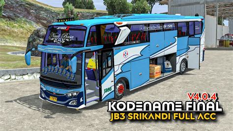 Update Finalkodename Jb Srikandi Full Acc Bussid V Youtube