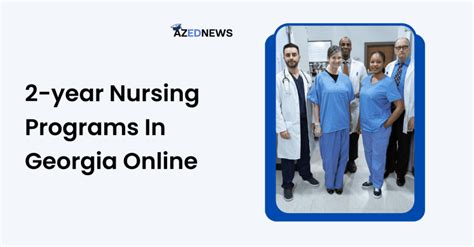 Best 2 Year Nursing Programs In Georgia Online Azednews