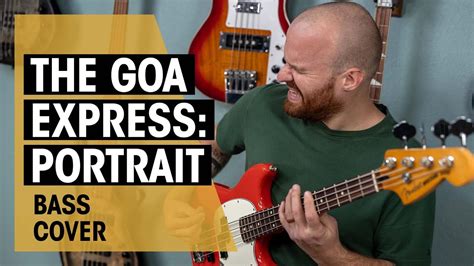 The Goa Express Portrait Bass Cover Patrickhunter Thomann