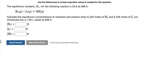 Solved H2gi2g⇌2hig Calculate The Equilibrium