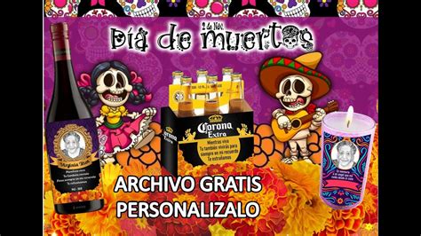 Dia De Los Muertos Como Hacer Etiquetas Veladoras Y De Vino The Best