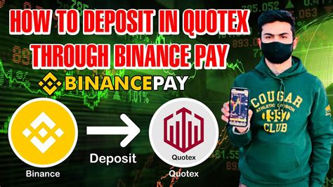 How To Deposit In Quotex Through Binance Pay Deposit In Quotex By