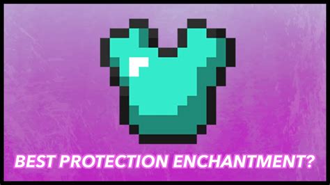 Minecraft Protection Enchantment – Telegraph