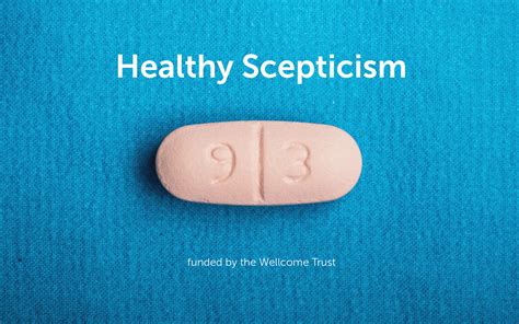 Healthy Scepticism - Wellcome Trust