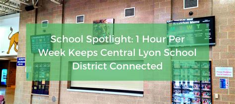 1 Hour Per Week Keeps Central Lyon School District Connected