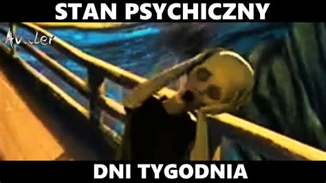 STAN PSYCHICZNY DNI TYGODNIA YouTube