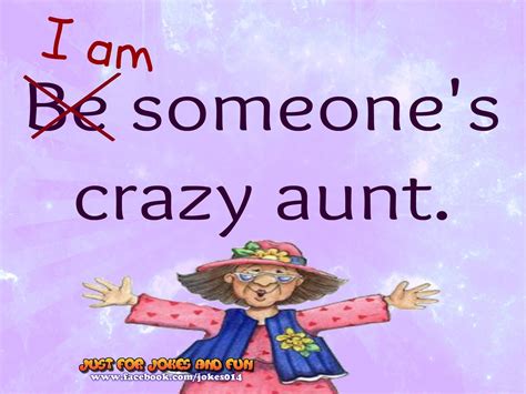 Pin On Funny Crazy Aunt Cool Words Fun