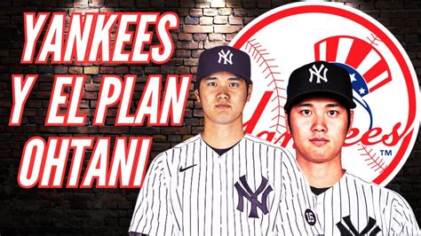 CÓMO PUEDEN LOS YANKEES CONSEGUIR A SHOHEI OHTANI YouTube