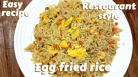 Egg Fried Rice Recipe Restaurant Style Egg Fried Rice Recipe Chinese Fried Riceauthentic