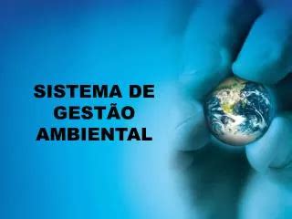 PPT SISTEMA DE GEST O AMBIENTAL PowerPoint Presentation Free