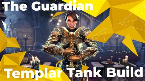 The Guardian Templar Tank Build Elder Scrolls Online High Isle