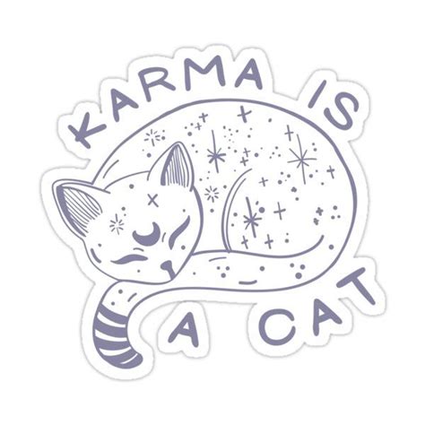 Karma Is A Cat Sticker For Sale By Benjammaier Taylor Swift Cat