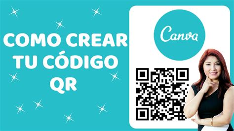 CREAR TU CODIGO QR CANVA GRATIS COMPLETO YouTube