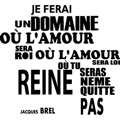 Sticker Ne Me Quitte Pas Jacques Brel Stickers Citations Fran Ais