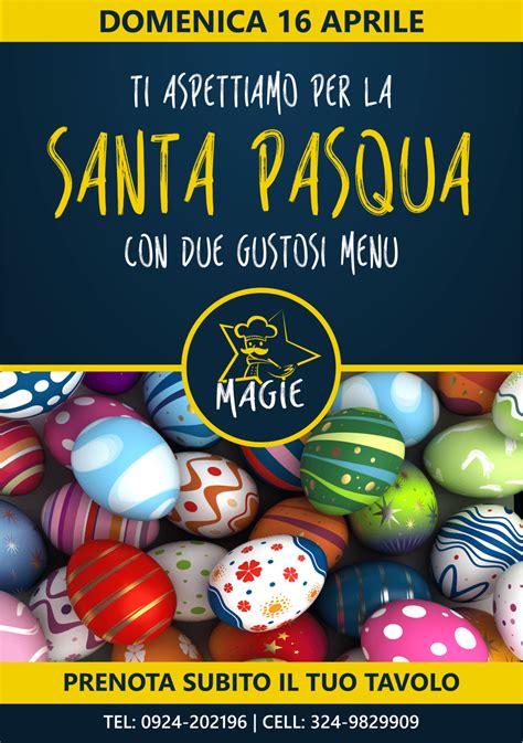 Pasqua 2017 Magie Ristorante Pizzeria