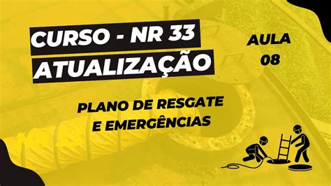 Curso Nr Aula Plano De Resgate E Emerg Ncias Youtube