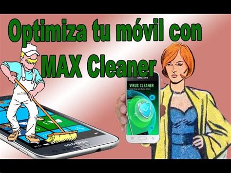 Optimiza Tu M Vil Con Max Cleaner F Cil Youtube