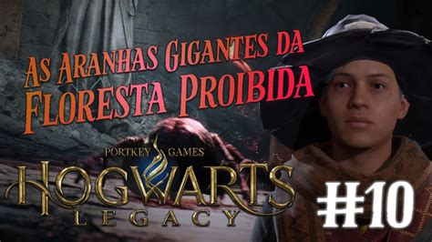 ARANHAS GIGANTES Da FLORESTA PROIBIDA HOGWARTS LEGACY 10 Dublado Em