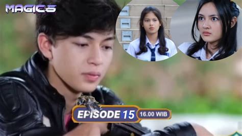 Magic 5 Episode 15 Magic 5 Indosiar 3 April 2023 Rasya Berusaha Move