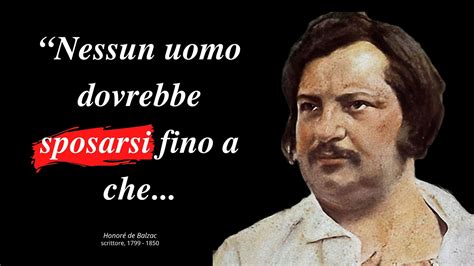 Frasi Celebri di Honoré De Balzac Le Migliori Citazioni e Aforismi