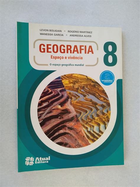 Livro Geografia Espaço E Vivência 8 O Espaço Geografico Mundial