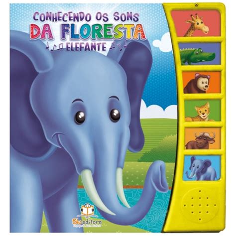 Livro Sonoro Conhecendo Os Sons Da Floresta Elefante Shopee Brasil