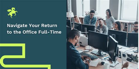 Navigate Your Return To The Office Full Time Clarkie