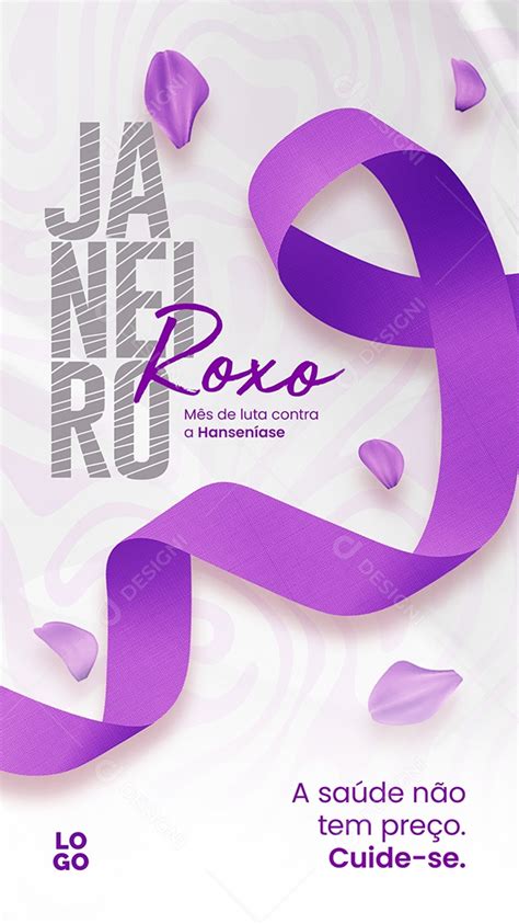 Story Janeiro Roxo Mês de Luta Contra a Hanseníase Social Media PSD