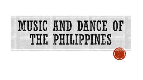 SOLUTION: Music and dance of the philippines - Studypool