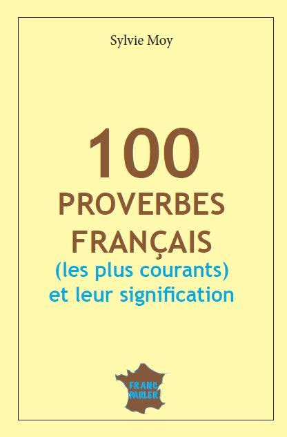 Télécharger 100 proverbes français pdf