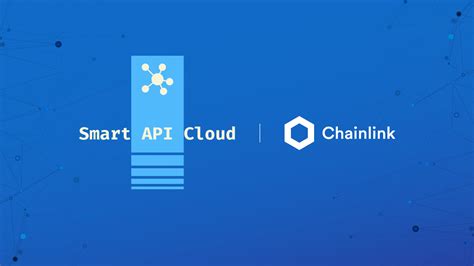 SmartAPICloud On Chainlink Ecosystem Every Chainlink Integration And