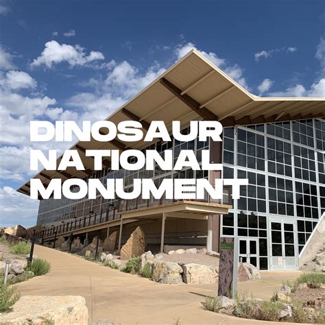 Dinosaur National Monument – Consider the Wonders