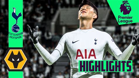 Tottenham Hotspur Vs Wolverhampton Premier League Match Highlights