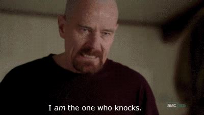 GIF: Walter White Saying "I Am The One Who Knocks" | Gifrific